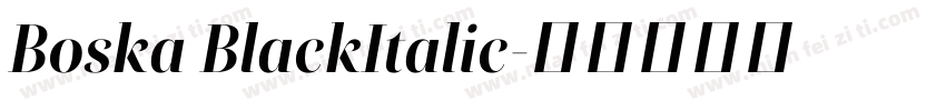 Boska BlackItalic字体转换